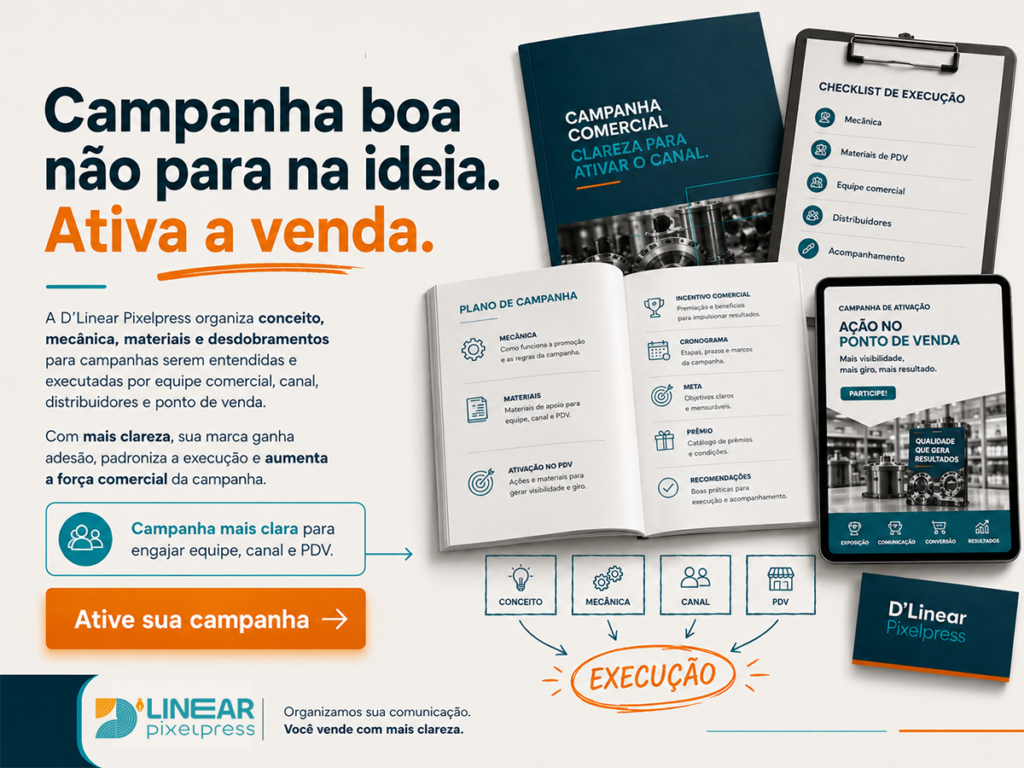 Campanha comercial clara ativa a venda no PDV – D’Linear Pixelpress