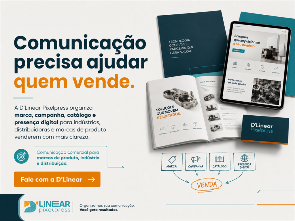 Produto bom não sustenta venda quando a apresentação é fraca – D’Linear Pixelpress
